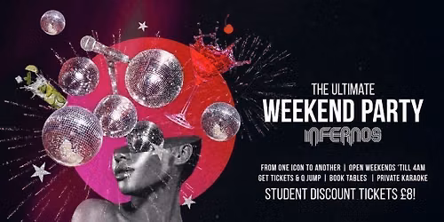 Big Friday Pop Party at Infernos | Student Discount Tickets - Disco, Pop, Cheese &amp; Classics