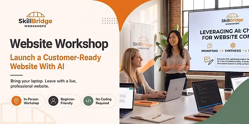 Website Workshop: Launch a Customer-Ready Website With AI in Chicago