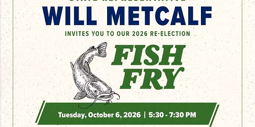 Re-Election Fish Fry Fundraiser