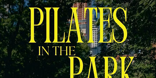Pilates in the Park: Pelvic Floor Edition