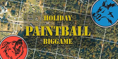HOLIDAY PAINTBALL BIGGAME 2026