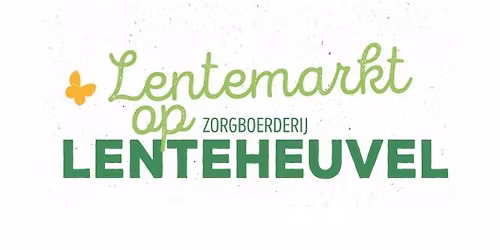 Lentemarkt 2026 \ud83c\udf38 op Zorgboerderij Lenteheuvel