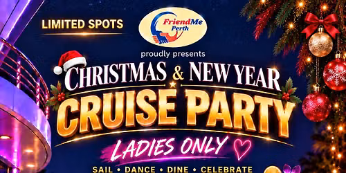 Christmas & New Year Cruise Party- Ladies Only