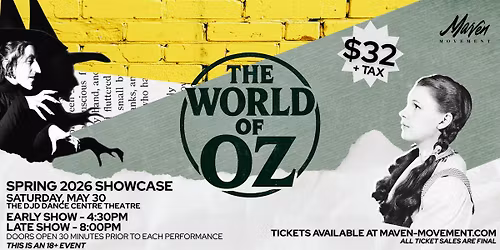 Maven Movement presents THE WORLD OF OZ!