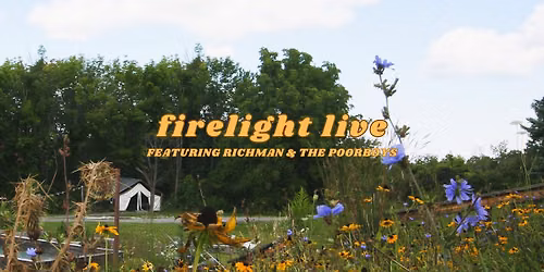 Firelight Live feat. Richman and the Poorboys