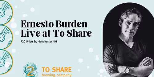 Live Music with Ernesto Burden