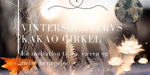 Vintersolhverv \u2022 Kakaoceremoni