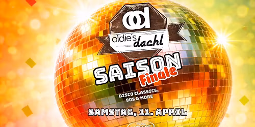 OLDIES DACHL - Saison Finale \ud83c\udf7b\ud83d\ude0e\ud83c\udf89\ud83e\udea9\ud83d\udc83\ud83c\udffc\ud83c\udf7e