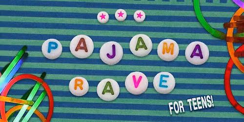 Pajama Rave