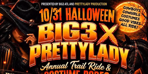 Big 3 x Prettylady Halloween Trailride
