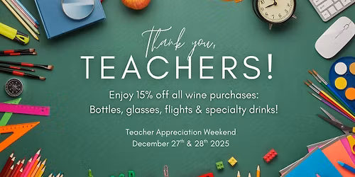 Teachers Appreciation Weekend