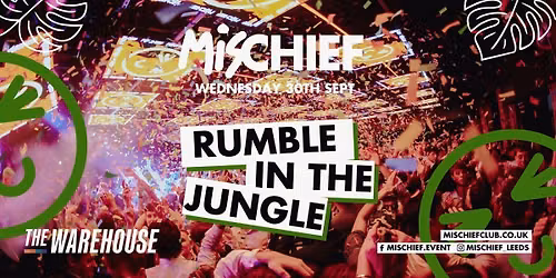 Mischief | Rumble In The Jungle 