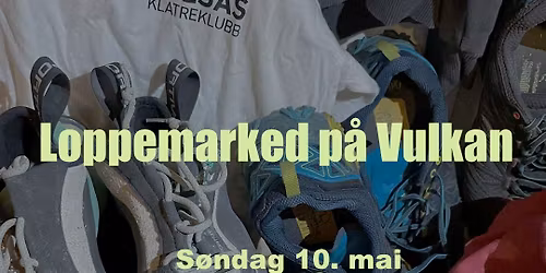 Loppemarked p\u00e5 Vulkan Klatresenter 10 .mai