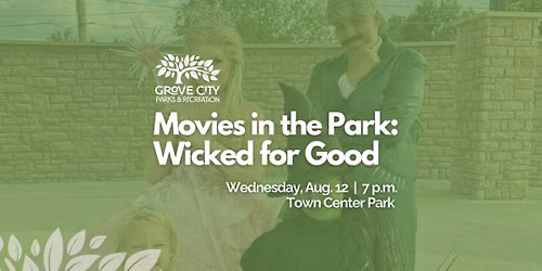 Movies in the Park: Wicked For Good