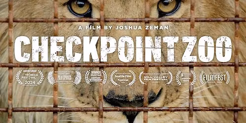 Halifax Screening of CHECKPOINT ZOO