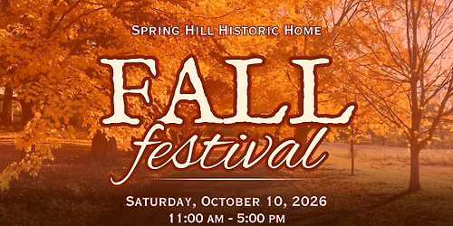 The Fall Festival at Spring Hill