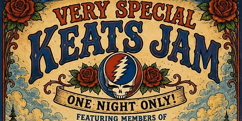 A Very Special Keats Jam! 