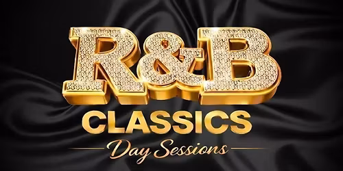 R&amp;B Classics Day Sessions - MIDDLESBROUGH