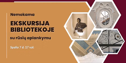 Nemokama ekskursija po bibliotek\u0105 su r\u016bsi\u0173 aplankymu
