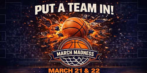 3rd Annual Tupper Lake March Madness Men's Basketballl Tournament