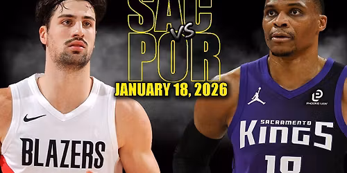 Portland Trail Blazers vs. Sacramento Kings