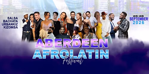 Aberdeen AfroLatin Festival 7th edition