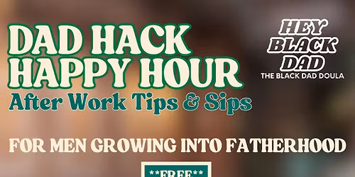 11\/14\/25 Dad Hack Happy Hour