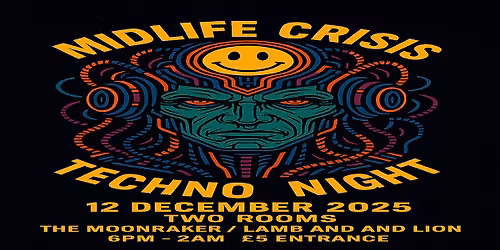DR VE'GARN VOODOO PRESENTS MIDLIFE CRISIS - TECHNO NIGHT 