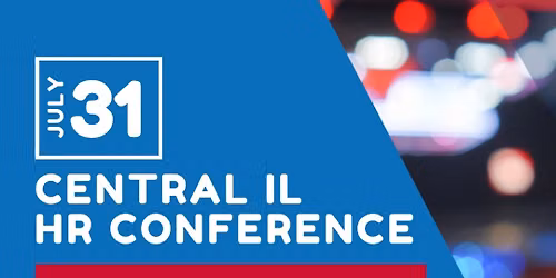 2026 Central Illinois HR Conference
