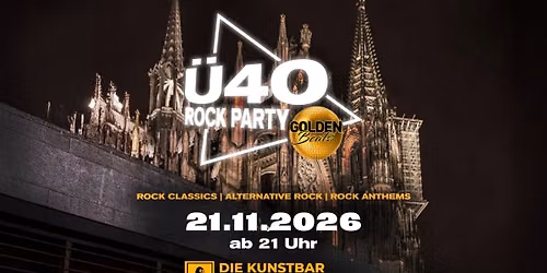 Golden Beats | \u00dc40 Rock Party | Kunstbar K\u00f6ln