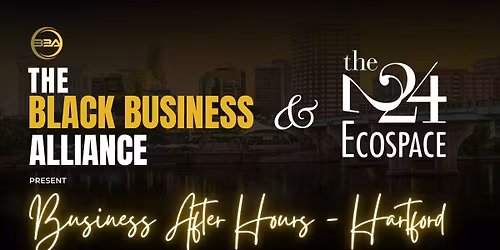 Business After Hours - Hartford