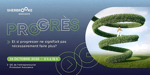 Progr\u00e8s - Et si progresser ne signifiait pas n\u00e9cessairement faire plus?