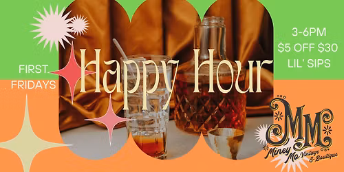 First Fridays Happy Hour