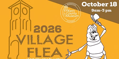 Village Flea at the Kern County Museum