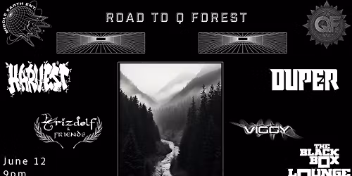 Middle Earth Presents: Road to Q Forest (The Lounge)