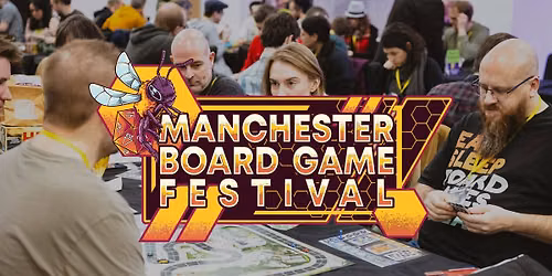 Manchester Board Game Festival #8