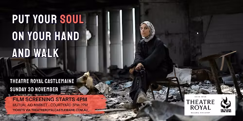 Put Your Soul on Your Hand and Walk - An afternoon of film and fundraising for Gaza
