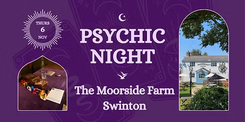 121 Psychic Readings at The Moorside Farm Swinton