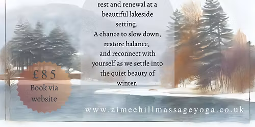 \u2744\ufe0f\u2728 Into the Stillness - Winter Day Retreat \u2728\u2744\ufe0f