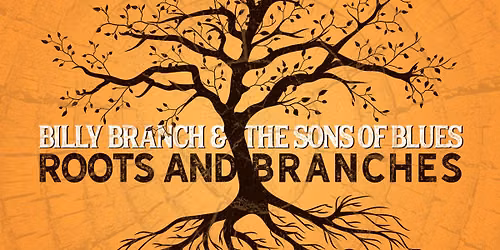 Billy Branch & The Sons Of Blues Band