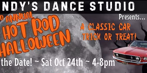 Cindy's Dance Studio's HOT ROD HALLOWEEN!