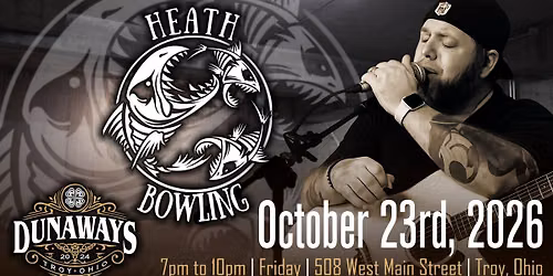 LIVE Music w\/ Heath Bowling