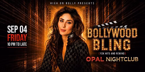 SEP 04 | FRI |  BOLLYWOOD BLING: A NIGHT OF NOSTALGIA  | MOUNTAIN VIEW