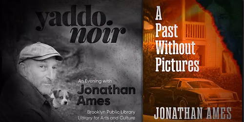 Yaddo Noir: An Evening with Jonathan Ames