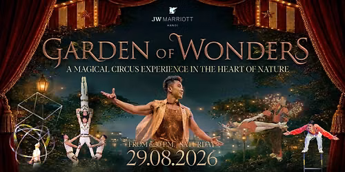 GARDEN OF WONDERS - TR\u1ea2I NGHI\u1ec6M NGH\u1ec6 THU\u1eacT XI\u1ebeC & \u1ea8M TH\u1ef0C NGO\u00c0I TR\u1edcI