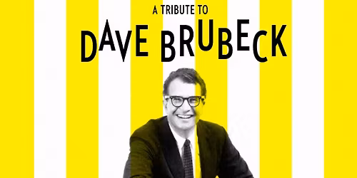 Dave Brubeck Tribute
