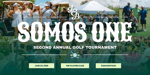 Somos One 2nd Annual Golf Tournament 