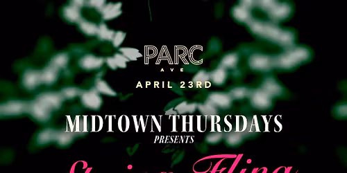 Annual Spring\ud83c\udf37Fling @PARC Ave