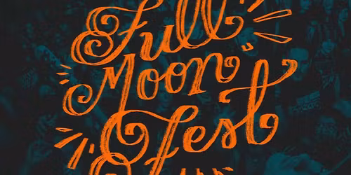 Full Moon Fest