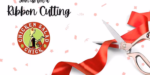 Chicken Salad Chick Ribbon Cutting